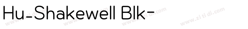 Hu_Shakewell Blk字体转换